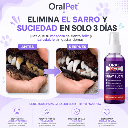 OralPet™ Spray Para Higiene Bucal de Mascotas Elimina el Sarro y Mal Aliento