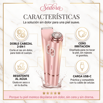 Sedora™ Depiladora femenina 2 en 1 Impermeable